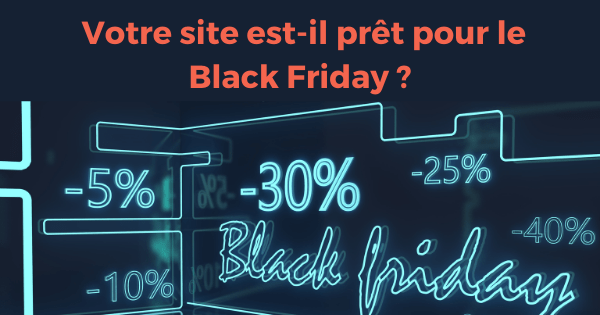 site e-commerce prêt pour le Black Friday