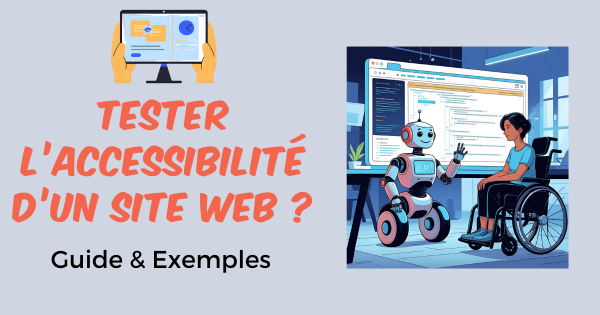 tester accesibilité site web